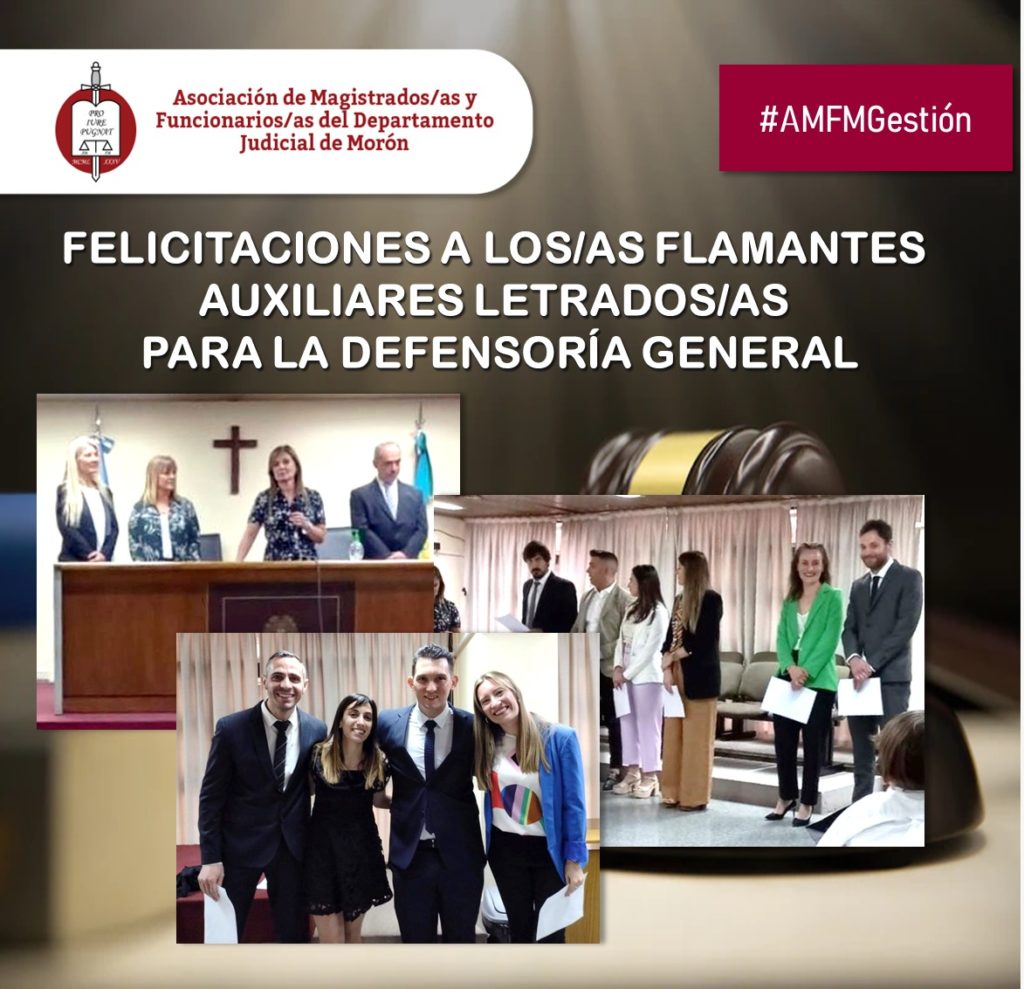 Felicitaciones A Los As Flamantes Auxiliares Letrados As Para La Defensor A General Asociaci N